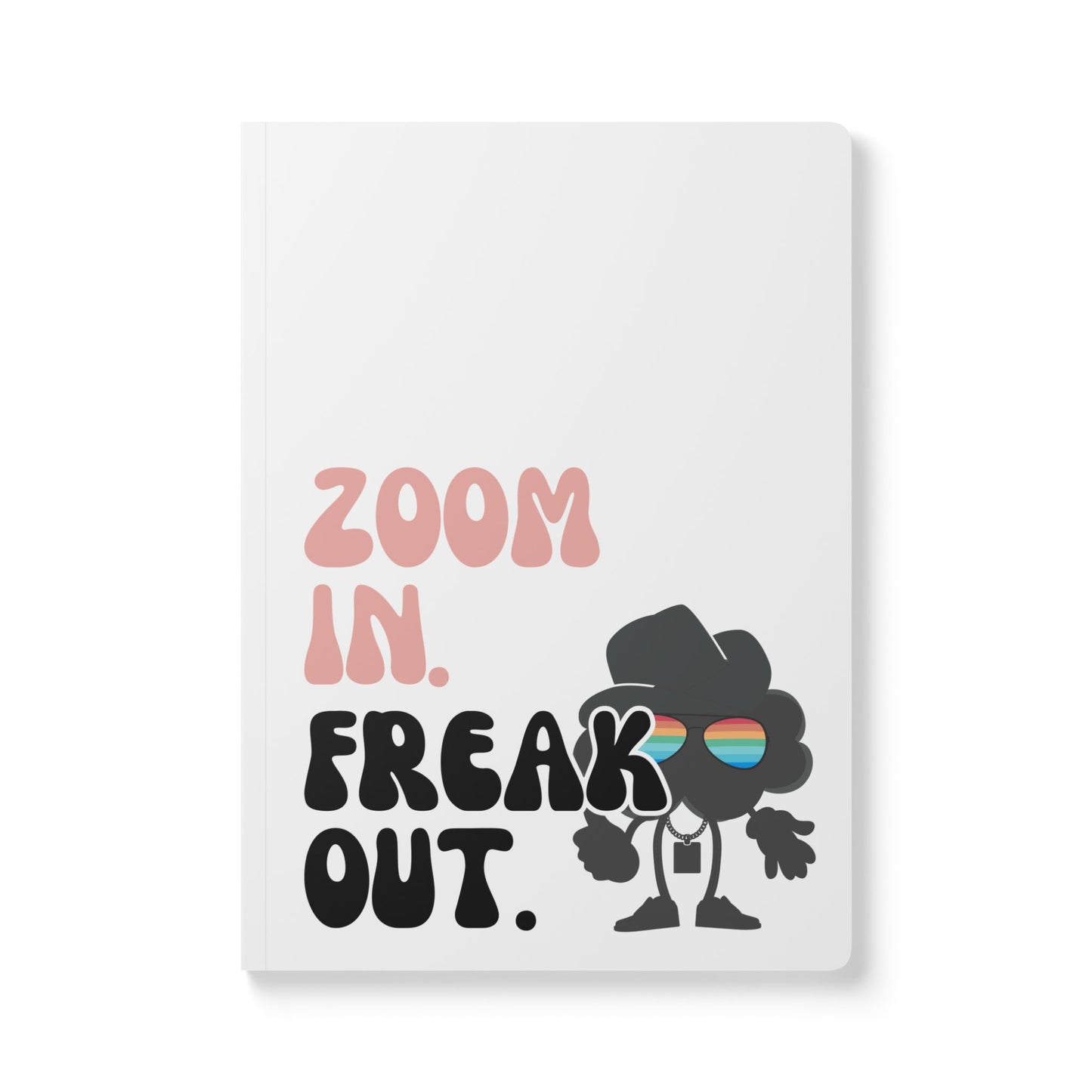 On-the-Go ZOOM IN FREAK OUT Notebook