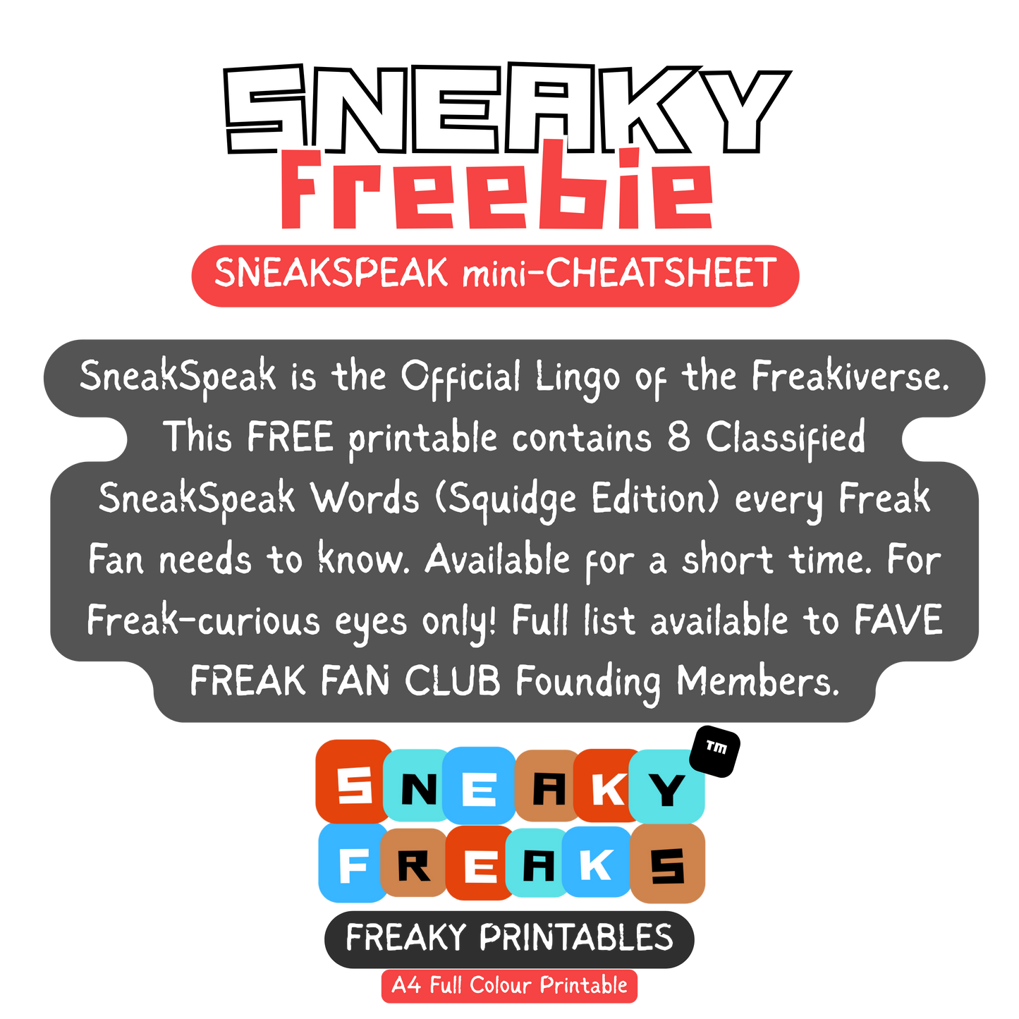 FREEBIE Freaky Printable - (Excerpt) SNEAKSPEAK Squidge Edition