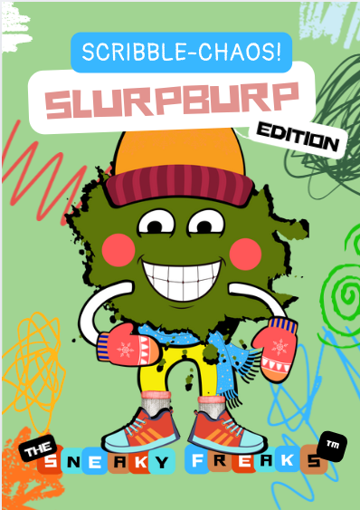 SCRIBBLE CHAOS - SLURPBURP Edition (eBook Printable)