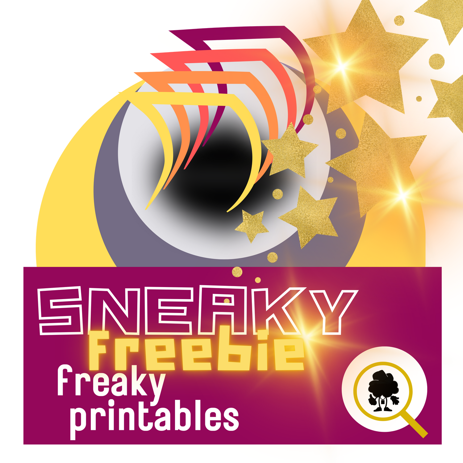 SNEAKY FREEBIES