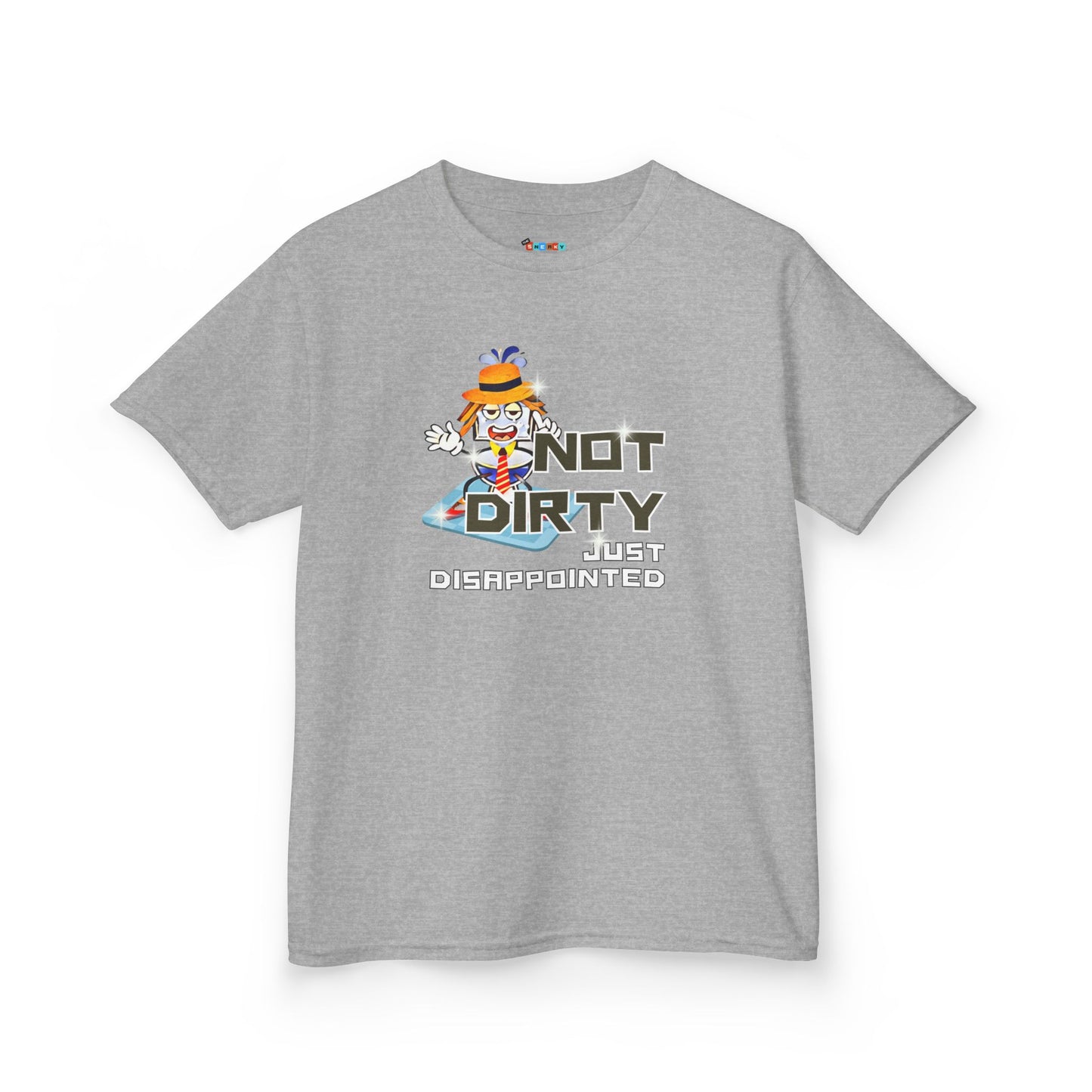 NOT DIRTY. JUST DISAPPOINTED. Kid's Tee - Cotton