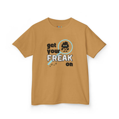GET YOUR FREAK ON Kid's Tee - Cotton