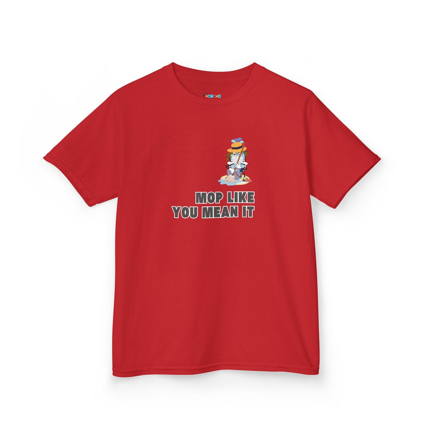MOP LIKE YOU MEAN IT Kid's Tee - Cotton