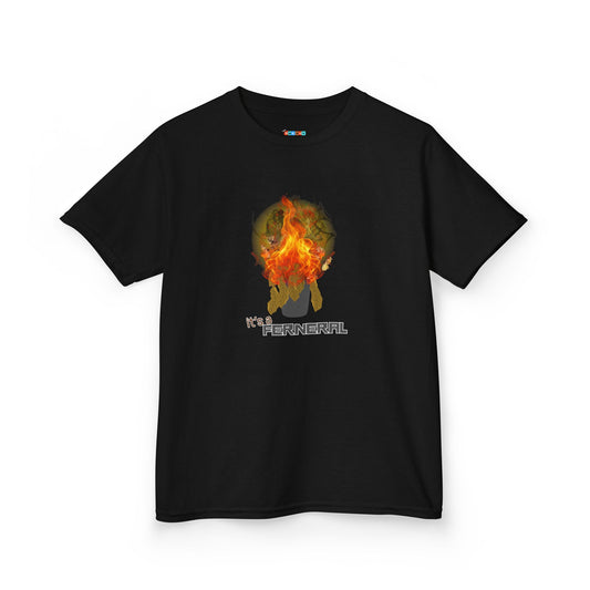 IT'S A FERNERAL Kid's Tee - Cotton