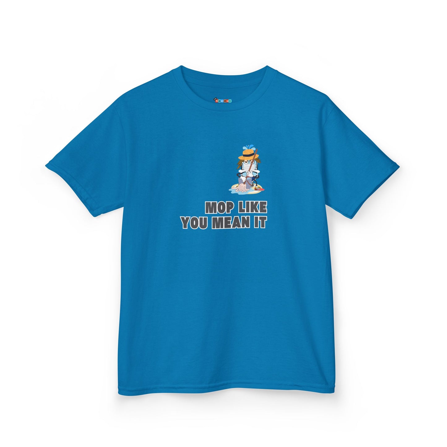 MOP LIKE YOU MEAN IT Kid's Tee - Cotton