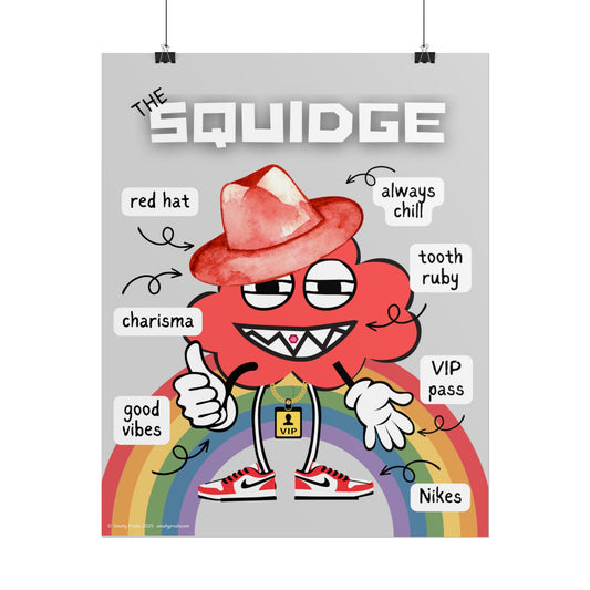The SQUIDGE BREAKDOWN Poster - semi-gloss or matte (16" x 20")