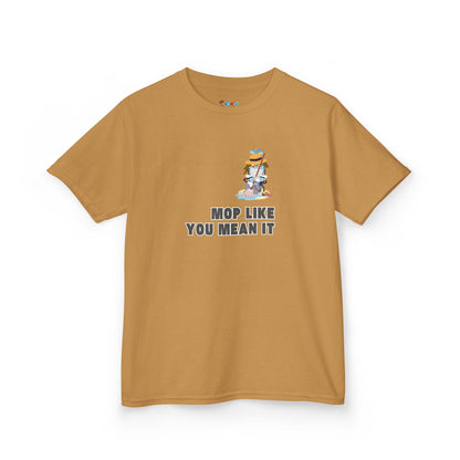 MOP LIKE YOU MEAN IT Kid's Tee - Cotton