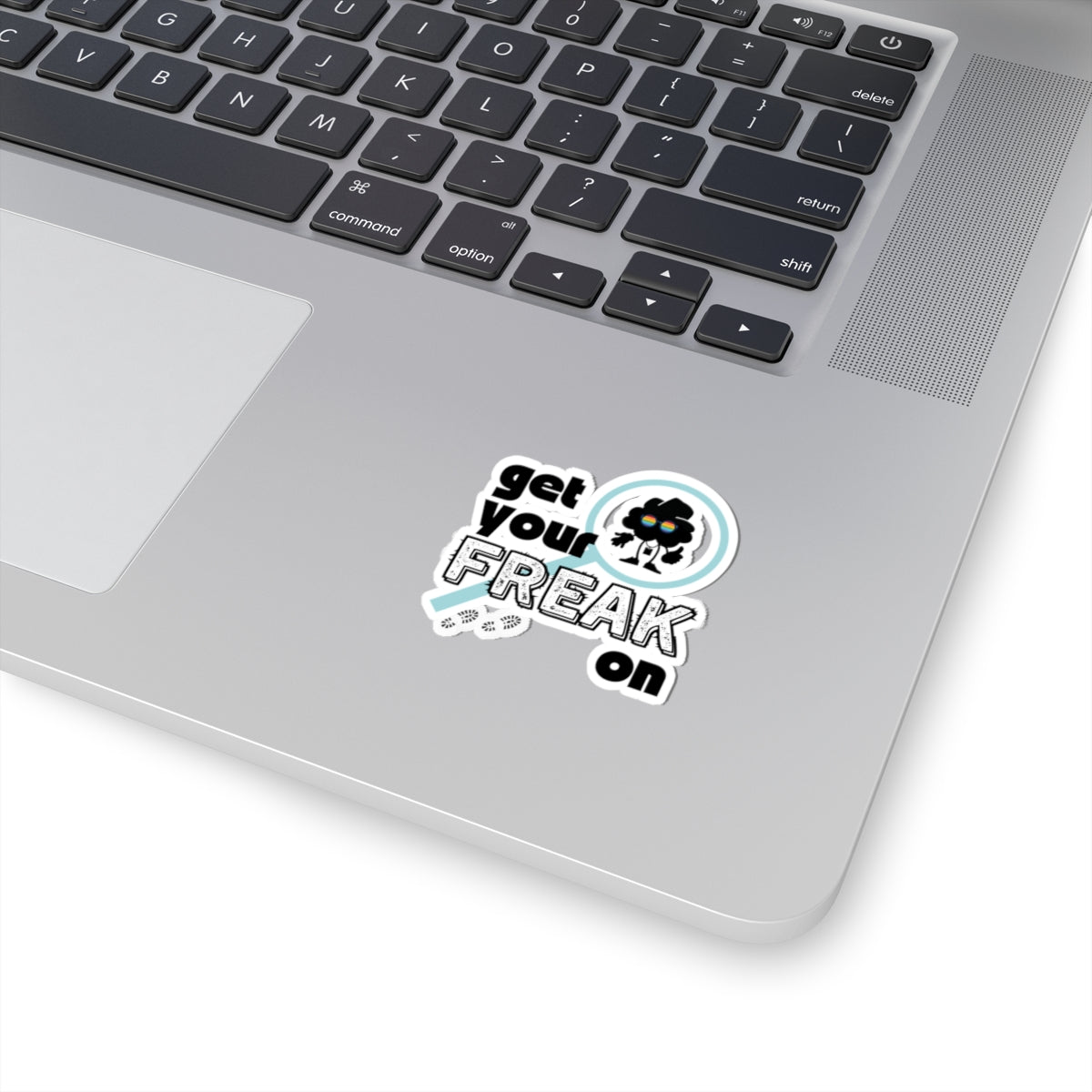 Kiss-Cut GET YOUR FREAK ON STICKER - 3 sizes