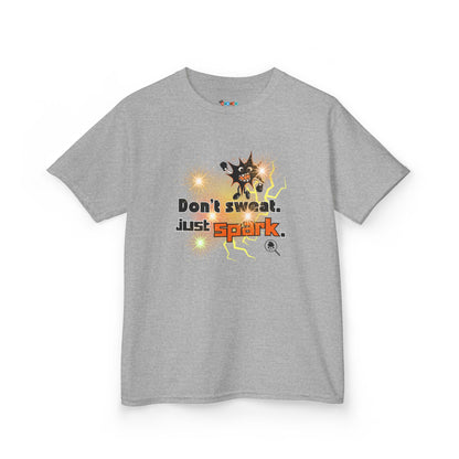 DON'T SWEAT JUST SPARK Kid's Tee - Cotton